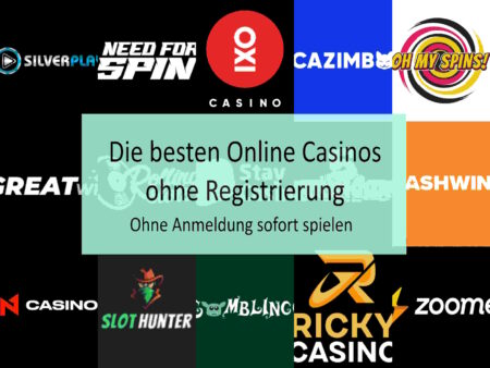 Online Casinos ohne Registrierung – Spielen ohne Anmeldung